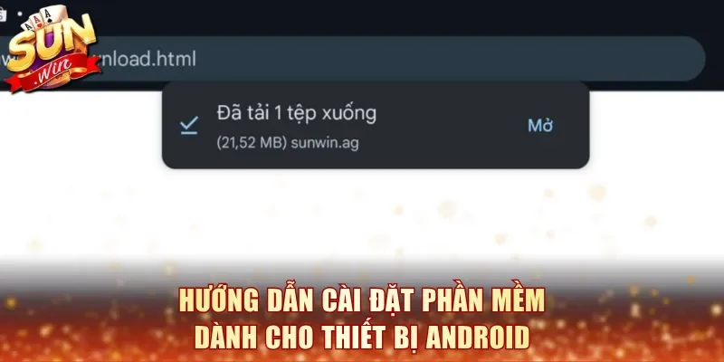 Hướng dẫn cài đặt phần mềm dành cho thiết bị Android